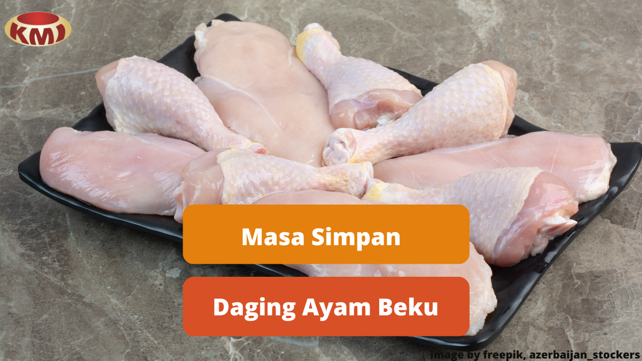 Inilah Lama Simpan Daging Ayam Beku Dalam Freezer Agar Aman